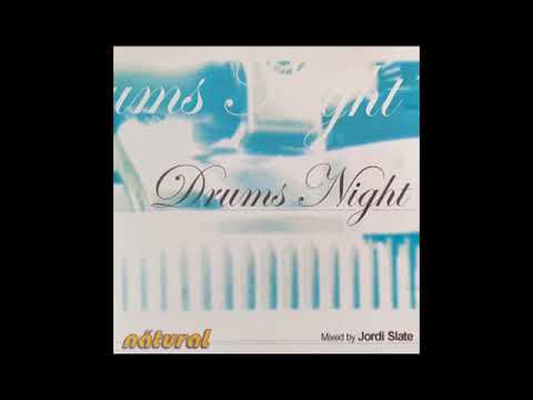 Jordy Slate Nätural "Drums Night"
