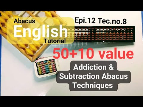 Abacus English Tutorial episode 12 Technique no 8/ Add and subtract/   #education  #abacus