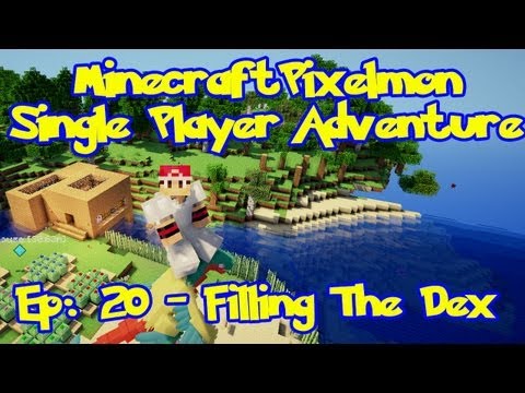 Pixelmon! Minecraft Pokemon Adventure: Episode 20, Filling The Dex