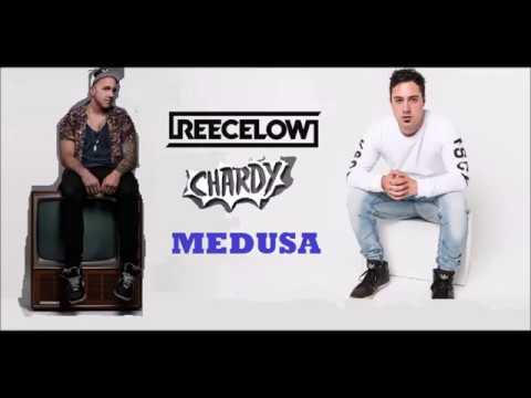 Reece Low & Chardy - Medusa