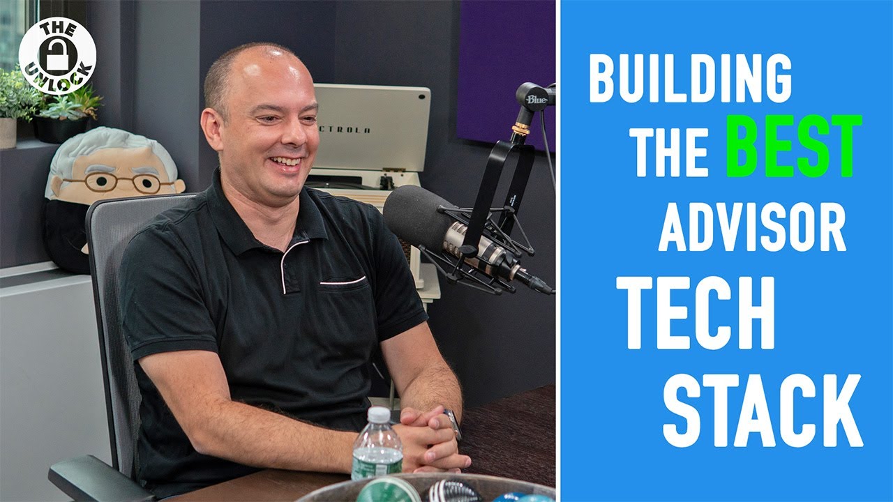 Building the Best Advisor Tech Stack
