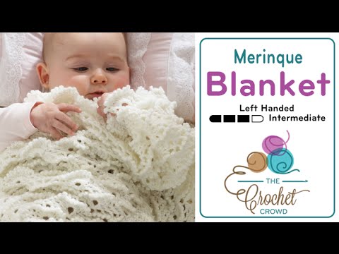 Left Hand Crochet for Beginners Baby Blanket Pattern The Crochet Crowd