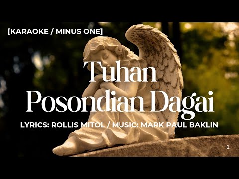 [Gospel] Tuhan Posondian Dagai (Minus One)[Rollis Mitol/Mark Paul Baklin]
