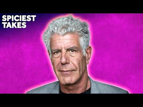 Anthony Bourdain's Most Controversial Food Opinions