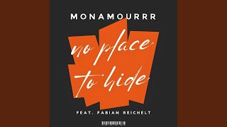 No Place to Hide feat. Fabian Reichelt