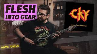CKY - Flesh Into Gear - Guitar Cover / How To Play (WITH TABS) 2026