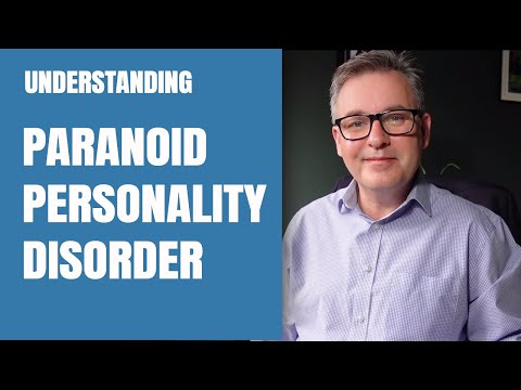 Paranoid Personality Disorder