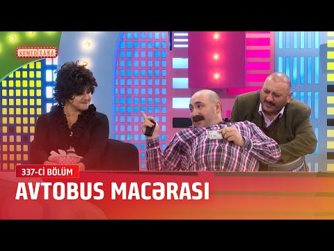 Avtobus Macərası | Komedixana  337-ci bölümdən