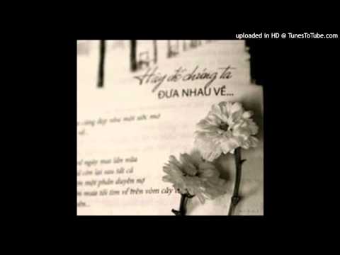 [Đi qua thương nhớ] - Hãy để chúng ta đưa nhau về - NPV
