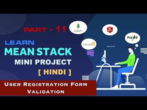 User Registration Form Validation | MEAN Stack Mini Project | Angular Mini Project | Part 11