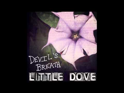 Devil's Breath - Little Dove - Vanja & Yogi Lonich