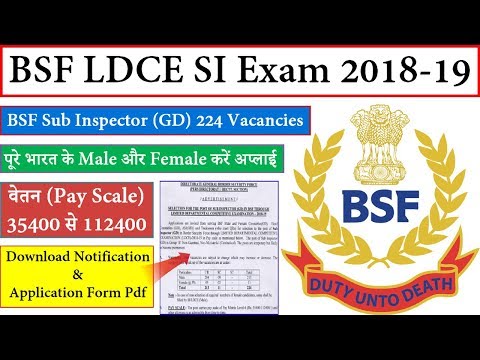 BSF LDCE SI Vacancy 2020, bsf.nic.in LDCE Sub Inspector Recruitment Exam | Government Jobs Gyan Video