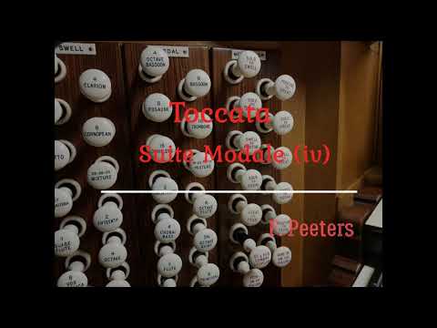 Edward Taylor plays Peeters: Toccata from Suite Modale