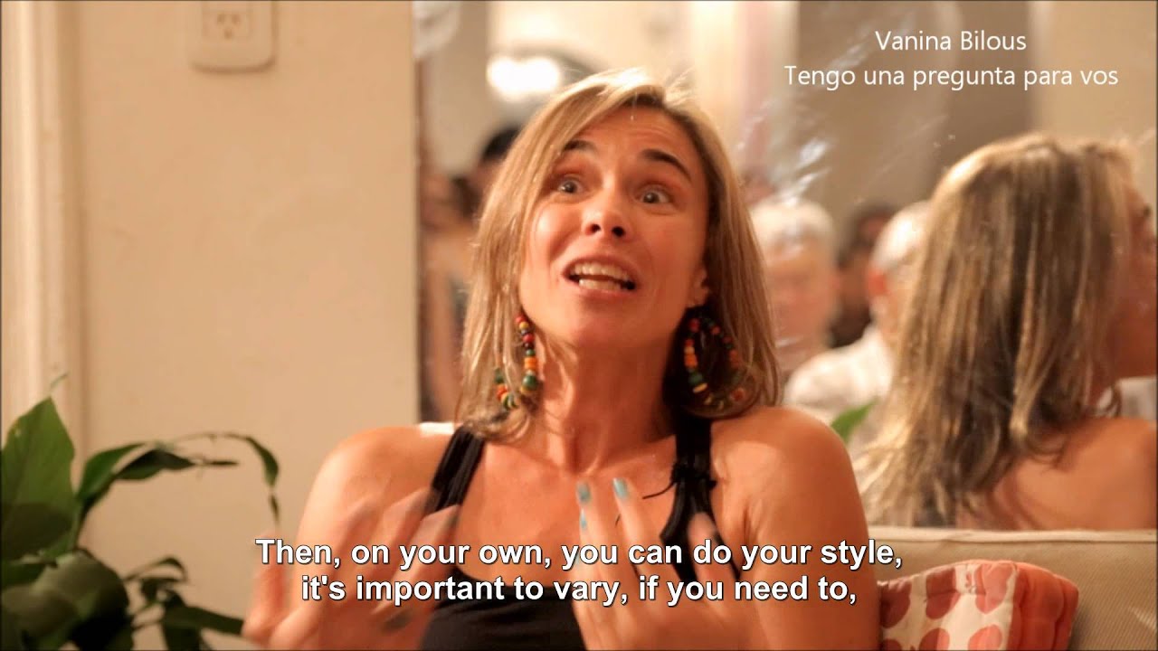 VANINA BILOUS Tengo una pregunta para vos (por Pepa Palazón) with ENGLISH subtitles.