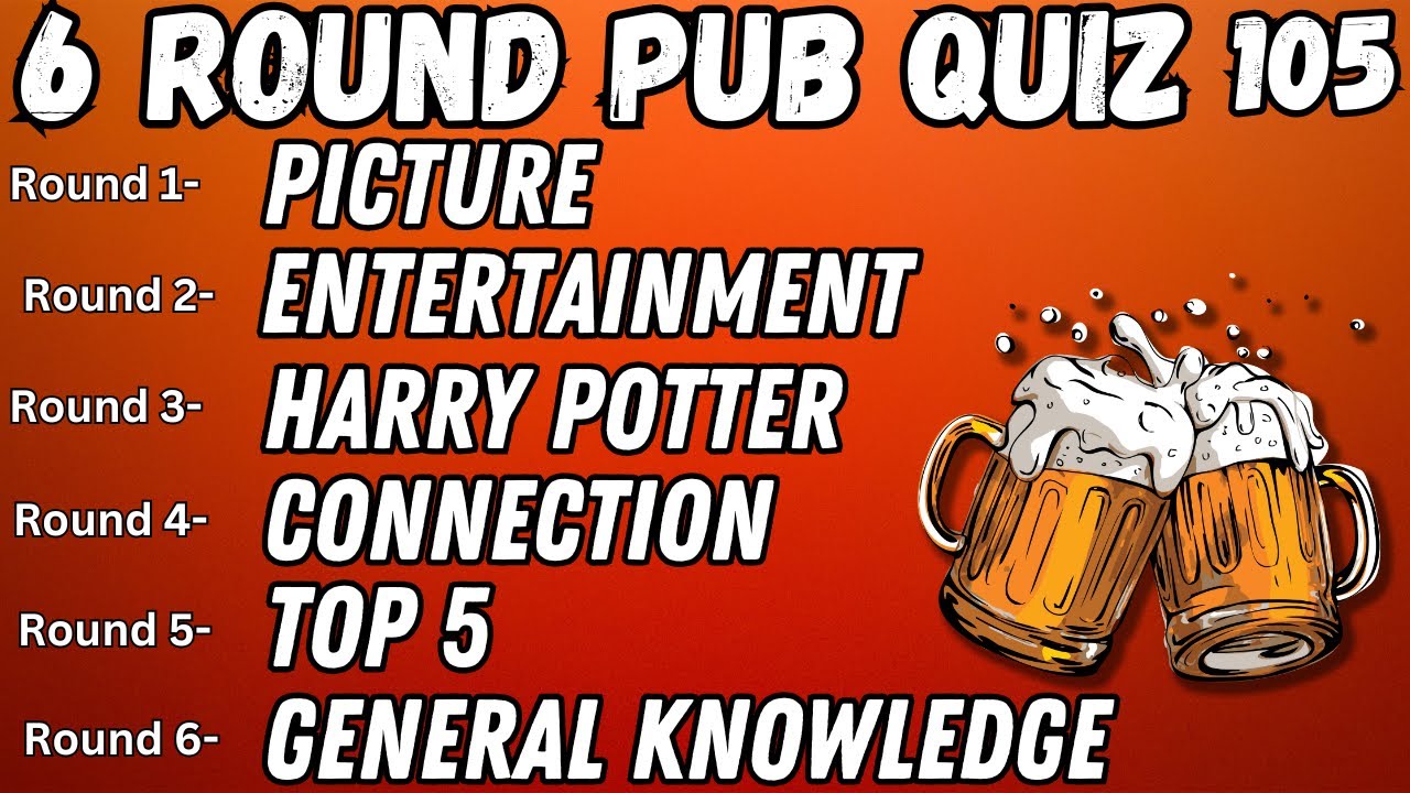 Pub Quiz 6 Rounds Picture, Entertainment, Harry Potter, Connection, Top 5 & General Knowledge 105