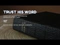 Trust His Word Baptist Music Virtual Ministry Choir
