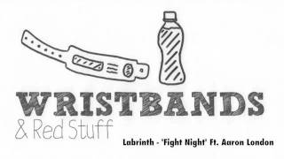 Labrinth - 'Fight Night' Ft. Aaron London