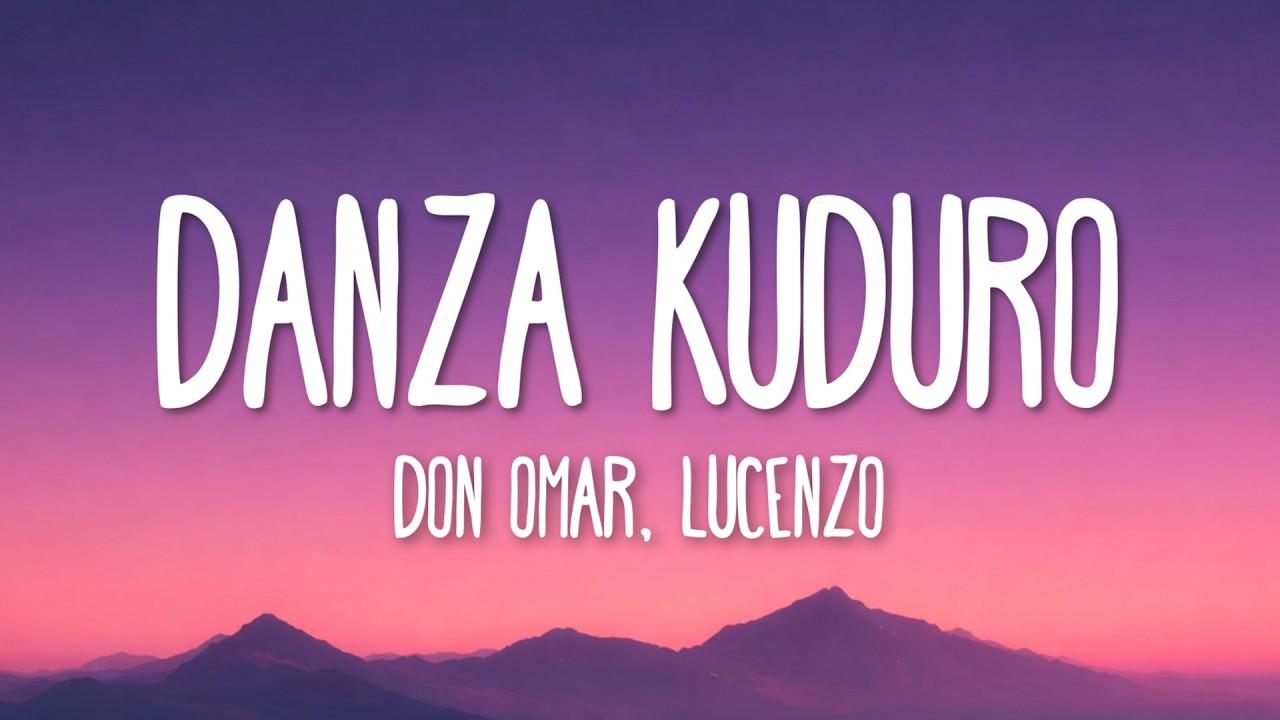 Don Omar, Lucenzo - Danza Kuduro (Letra/Lyrics)