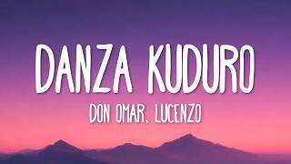 Don Omar, Lucenzo - Danza Kuduro (Letra/Lyrics)