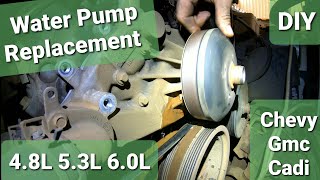 Chevy Silverado Water Pump Replacement GM 6.0 5.3 4.8 V8 Chevrolet