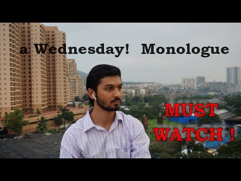 Hardik Panchal  A Wednesday - monologue 