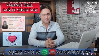 Yabancı Özel Sağlık Sigortası @mobdekom