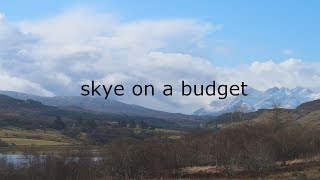 Scotland on a Budget | How to plan a rail trip to the Isle of Skye