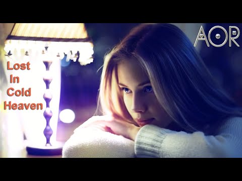 AOR "Lost In Cold Heaven" Frédéric Slama - Michael Stosic - Markus Nordenberg - Tommy Denander