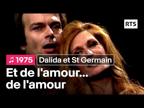 Dalida et St Germain - Et de l'amour... de l'amour (1975)