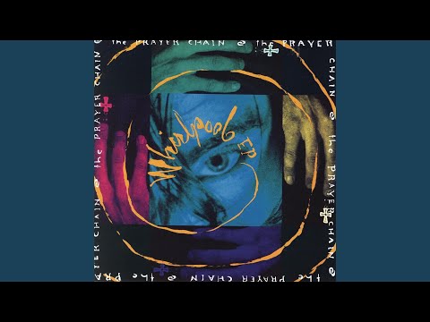 Whirlpool - The Prayer Chain