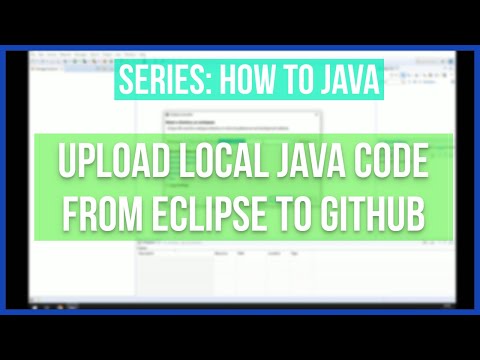 Upload Local Java Code From Eclipse To Github