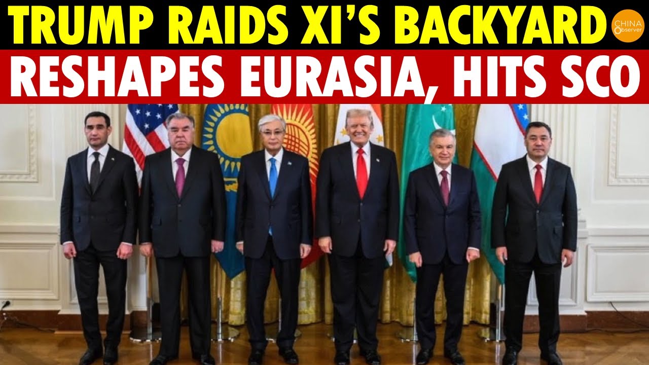 Trump Raids Xi’s Backyard, Reshapes Eurasia, Deals a Major Blow to the SCO