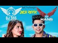 Lehenga -Jass Manak - Dhol Mix (Remix) DJ Hans X Dj SSS - Jassi Bhullar