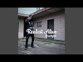 Realest Alive (Freestyle)