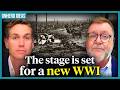 The stage is set for a new WWI