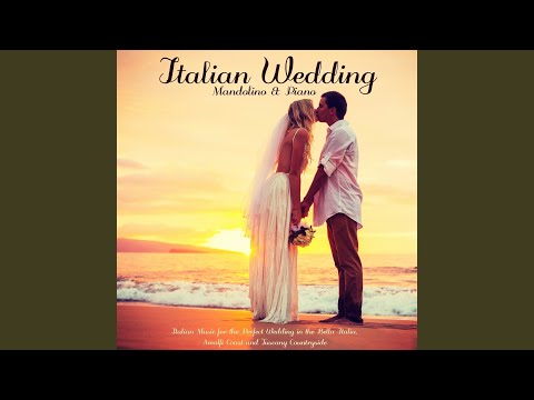 Wedding March - Classical Wedding Ceremony Music at the Mandolino