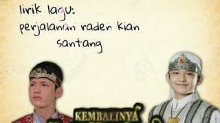 Download lagu Lirik lagu perjalanan kian santang||Alwi assegaf. mp3