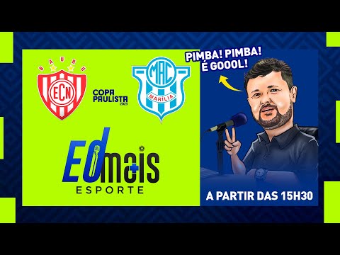 NOROESTE 0x1 MARÍLIA | AO VIVO | 23/07/2023 | COPA PAULISTA