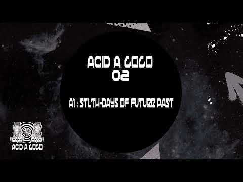 Artist: STLTH [Days Of Future Past]