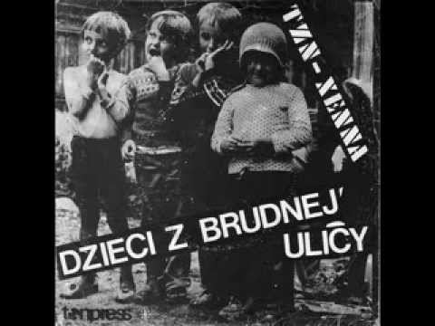 TZN Xenna-Dzieci z Brudnej Ulicy