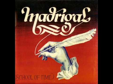 Madrigal - School of time (1977)