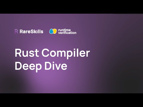How the Rust Compiler Works, a Deep Dive