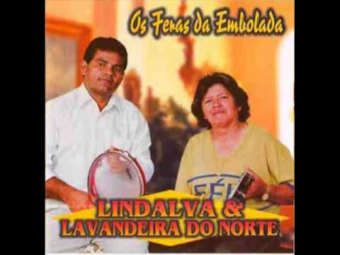 Lindalva e lavandeira do Norte - desafio malcriado