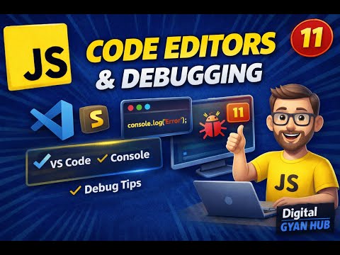 11 Javascript Code Editors Debugging Tips Vs Code Console Debugging Tools Digital Gyan Hub