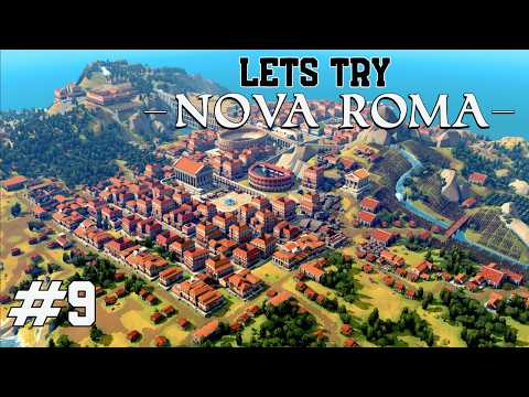Nova Roma: Grand Temples for All Gods and Then the Gold Ran Out | Nova Roma — Let's Try #9