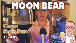 Clown Shoes Moon Bear | Chad&#39;z Beer Reviews ep978