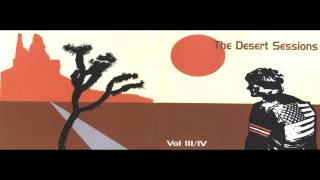 The Desert Sessions - The Gosso King of Crater Lake