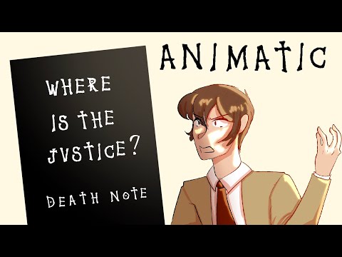 Where Is the Justice? Death Note Musical Animatic