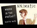 Where Is The Justice Death Note Musical Animatic