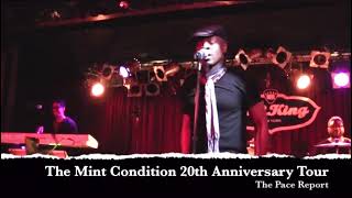 Mint Condition Performing, If The Feeling’s Right’ &amp; ‘Look Whachu Done 2 Me’